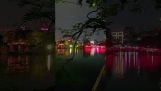 하노이 호안끼엠 호수의 밤 |  Night at Lake Hoankiem in Hanoi