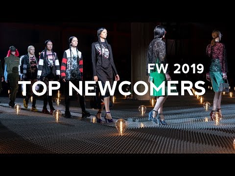 Top Newcomers of FW 2019