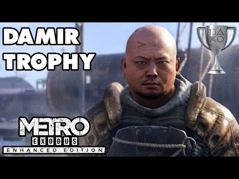 Metro Exodus - Damir stays with crew Trophy