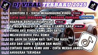 Download lagu DJ TIKTOK TERBARU 2025-🎵DJ AISHITERU 2 - SIKSA MENANGGUNG RINDU🎵DJ CINTA DARI SEBERANG FULL ALBUM mp3 Download lagu DJ TIKTOK TERBARU 2025-🎵DJ AISHITERU 2 - SIKSA MENANGGUNG RINDU🎵DJ CINTA DARI SEBERANG FULL ALBUM mp3