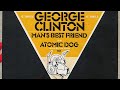 George Clinton - Man’s Best Friend (Extended Version)