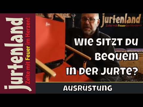 Wie sitzt du bequem in der Jurte? - Jurtenland