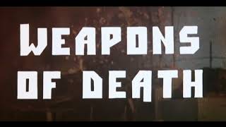 Weapons of Death (1977) Trailer