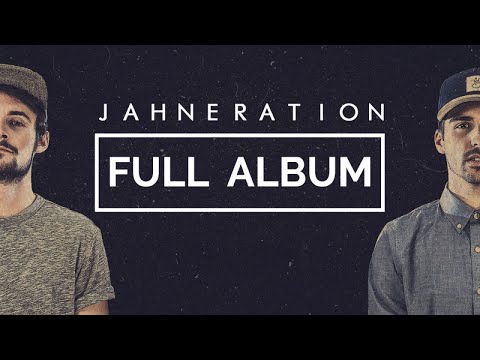 Jahneration - Jahneration (Full Album)
