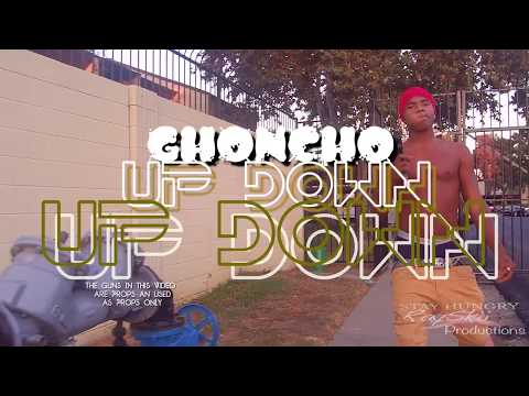 GHONCHO - UP DOWN (OFFICIAL VIDEO) STAY HUNGRY FILMS RAYSKii PRODUCTIONS