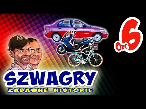 Szwagry 6 - Sprawdzian Teściowej.