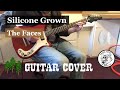 Silicone Grown - Faces - Guitar Cover