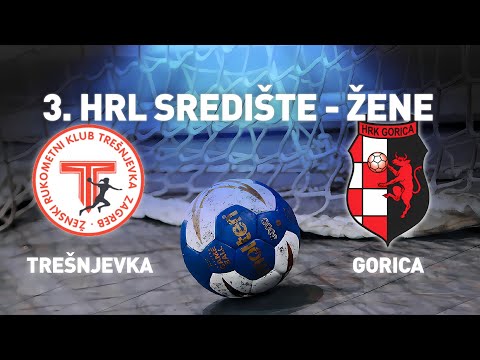 Trešnjevka 2 vs Gorica | 3. HRL Središte - Žene