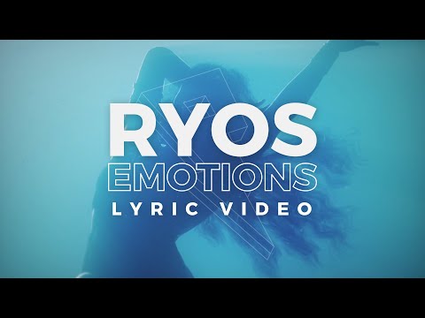Ryos - Emotions (Official Lyric Video)