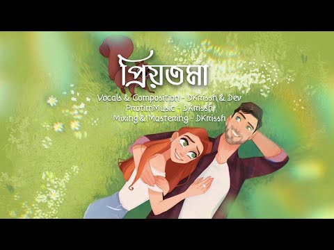 Priyotoma✨💕| DKrissh x Dev Protim | New Assamese song 2023