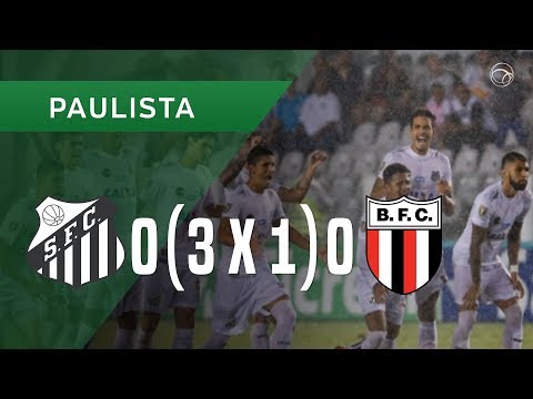 SANTOS 0 (3 X 1) 0 BOTAFOGO-SP - 21/03 - PAULISTA 2018