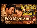 பூ மாலையில் ஓர் மல்லிகை Poo Maalaijil Oor Mallikai Latest Ta