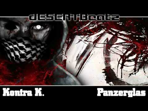 Kontra K. - Panzerglas (Originale version 2007) (prod. by dESERTBeatz)
