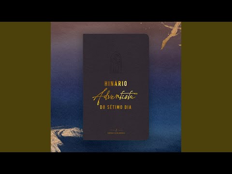 Hino 297 - Dia de Esperança