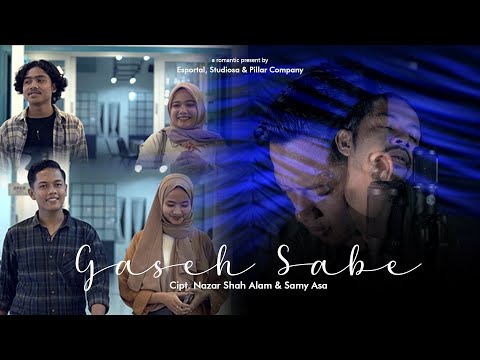 Gaseh Sabe - Samy Asa ft Nazar Shah Alam (Official Music Video)