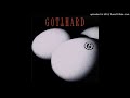 Gotthard - Fist in Your Face