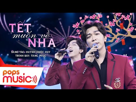 Tết muốn về nhà - Tăng Phúc
