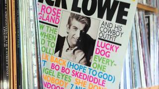 Nick Lowe (hope to god) I´m right