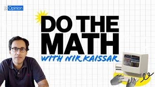 Do the Math with Nir Kaissar