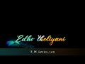 Entho Teliyani Dhooram Lyrical Song Kotha Janta For What S App Status From SM Lyrics
