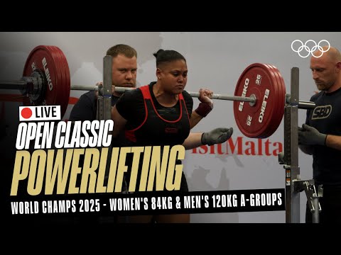 🔴 LIVE Powerlifting | Women's 84kg & Men's 120kg A-Groups | World Classic Open Championships