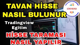Hisse Taraması | Tradingview Hisse Taraması Nasıl Yapılır