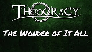 Theocracy - The Wonder of It All (lyrics)