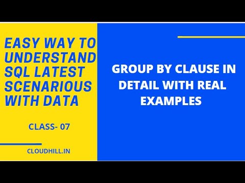 Group by clause in detail with real examples || cloudhill.in