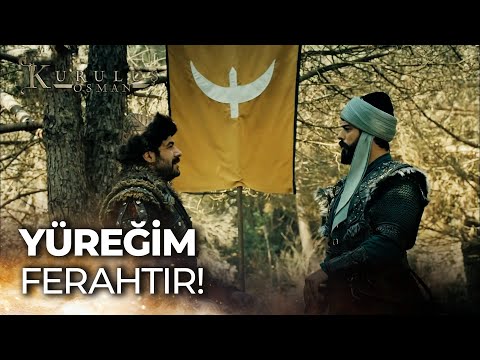 Sen bizi nasıl bilirsen bil, biz seni kendimizden biliriz! - Kuruluş Osman