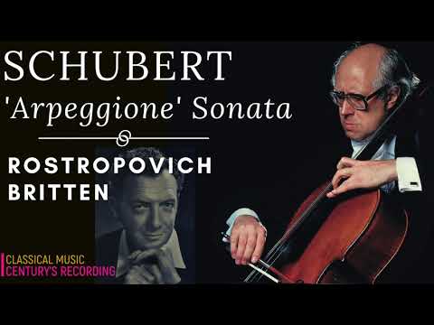 Schubert - Arpeggione Sonata D 821 / Presentation + New Mastering (Ct. rec.: Rostropovich / Britten)