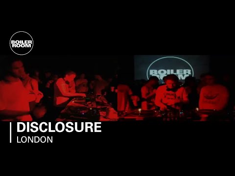 Disclosure Boiler Room London DJ Set