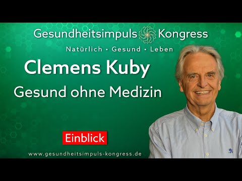 Gesund ohne Medizin - Clemens Kuby - Einblick
