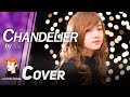 Chandelier - Sia cover by Jannine Weigel 