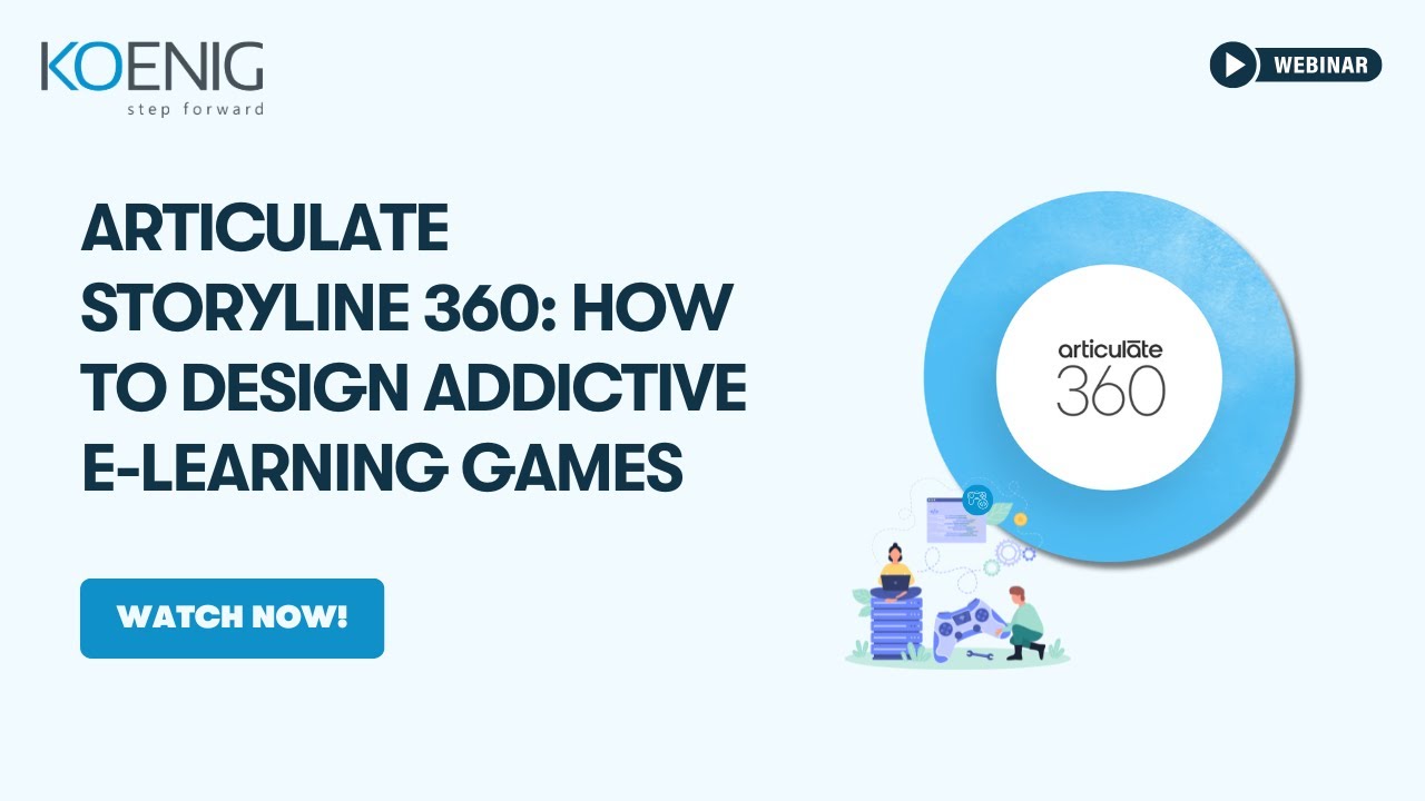 Articulate Storyline 360: How to Design Addictive E-Learning Games