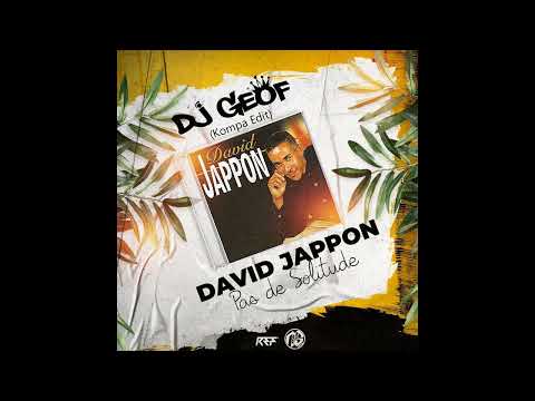 David Jappon - Pas De Solitude ( Dj Geof Kompa Édit ) 2023