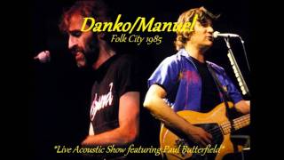 Rick Danko/Richard Manuel - My Love - Live! 1985