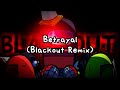 Betrayal Blackout Remix Vs Impostor Black Betrayal OST