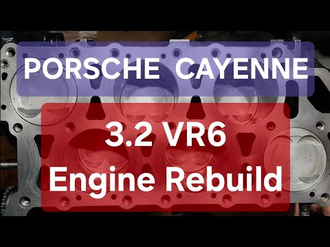 Thumbnail for Porsche Cayenne (955) - Part 5 - 3.2 VR6 Engine Rebuild by Porsche Cayenne