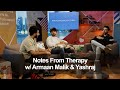 Notes From Therapy w/ @ArmaanMalikOfficial & @yashrajnt