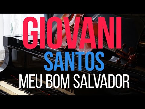 GIOVANI SANTOS (COVER) HARPA CRISTÃ - MEU BOM SALVADOR