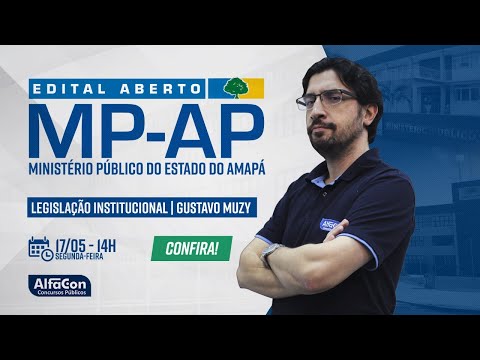 Aula de Legislação Institucional - Semana focada MP AP | AlfaCon
