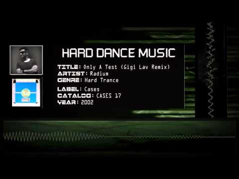 Radium - Only A Test (Gigi Lav Remix) [HQ]