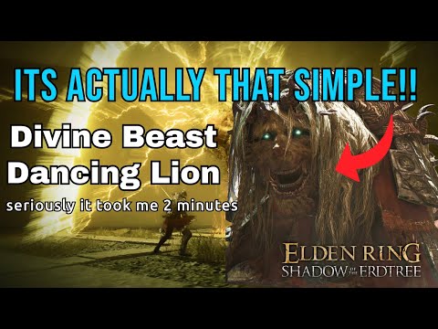 HOW TO Beat Divine Beast Dancing Lion Easy GUIDE | ELDEN RING Shadow of the Erdtree