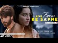 Apne Pyaar Ke Sapne Sach Hue Stebin Ben Shahid Kapoor Shraddha Kapoor Arko New Song 2023