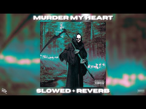 M-291 X RAVILZ - MURDER MY HEART ( PHONK ) [ SLOWED + REVERB MIX ]