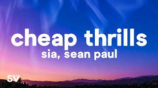 Download lagu Sia - Cheap Thrills (Lyrics) ft. Sean Paul mp3
