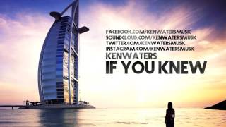 Ken Waters - If You Knew