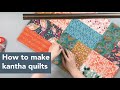 How To Make A Kantha Quilt