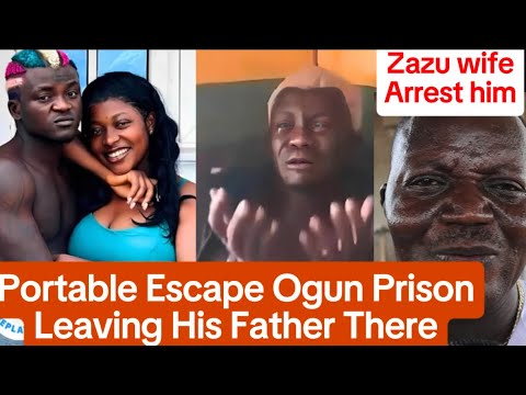 Singer Portable Escape From Police Custody After Wife and Manager lock him up #portablezazu #ashabi