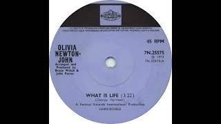 UK New Entry 1972 (54) Olivia Newton-John - What Is Life